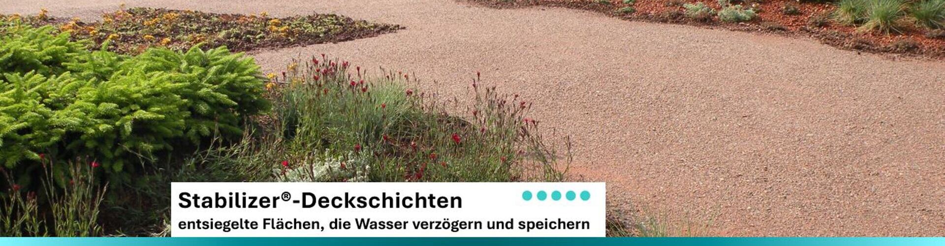 Stabilizer Deckschichten entsiegelte Flächen